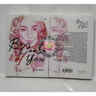 Because of you by Eka Budi