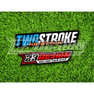 TWOSTROKE AG STYLE STICKER TWO STROKE AG-STYLE STICKER