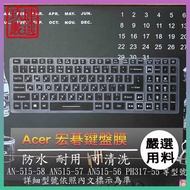 AN-515-58 AN515-57 AN515-56 PH317-55 Zhuyin ACER Cangjie Keyboard Cover Protective Film