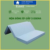 Nệm Bông Ép Gấp 3 Edena Vỏ Gấm Cao Cấp Không Bị Xẹp Lún Tiện Nghi - Chính Hãng By ICON-BEDDING