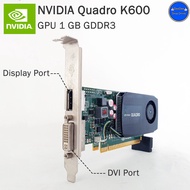 การ์ดจอ NVIDIA QUADRO K1200 4GB DDR5 การ์ดจอมือสอง ของแท้ ถอดจากเครื่องแบรดน์เนม