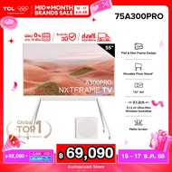 TCL Frame TV QLED 4K ขนาด 75 นิ้ว รุ่น 75A300 PRO ระบบปฏิบัติการ Google/Netflix & Youtube & MEMC 120