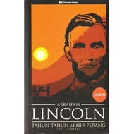 Abraham Lincoln: Tahun-Tahun Akhir Perang