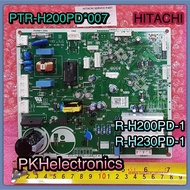 แผงควบคุม PCB-MAINตู้เย็น 2 ประตูHITACHI-PTR-H200PD 007-ใช้กับรุ่น R-H200PD-1 และ R-H230PD-1 รบกวนเช
