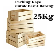 Wooden Packing for Goods Weight 25 KG
