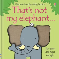 That's Not My Elephant (Touch Hard Page Book)/Fiona Watt Thats Not My... [Lizhu Foreign Language Boo