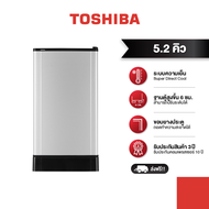 TOSHIBA ตู้เย็น 1 ประตู ความจุ 5.2 คิว รุ่น GR-D147