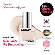 [ABOUT TONE] Skin Layer Fit Foundation / 8 Color