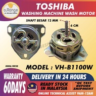 VH-B1100W TOSHIBA SEMI AUTO WASHING MACHINE WASH MOTOR MANUAL MOTOR MESIN BASUH VH-B1100