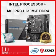 MSI PRO H610M-E DDR4 H610 LGA1700 Motherboard + Intel 12TH GEN / 13TH GEN CORE I3 / I5 / I7 / I9 CPU