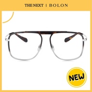 แว่นสายตา Bolon BH6001 Bristol โบลอน แว่นสายตาสั้น สายตายาว แว่นกรองแสง กรอบแว่นตา แว่นเลนส์ออโต้ แว