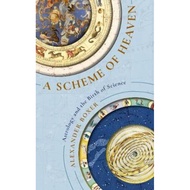 A Scheme of Heaven : Astrology and the Birth of Science by Alexander Boxer (UK edition, hardcover)