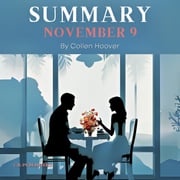 Summary of November 9 by Colleen Hoover C.B. Publishers