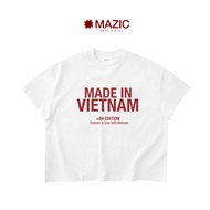 AT08 - "MAZIC" T-SHIRT MADE IN VIETNAM BOXY FORM