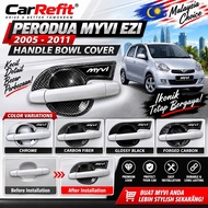CarRefit Perodua Myvi 2005-2011 Door handle bowl cover accessories