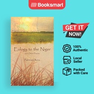 Eulogy To The Niger And Other Poems - Paperback - English - 9781847481290