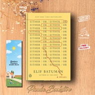 Either/Or by Elif Batuman