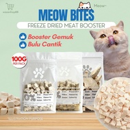 🔥 [24H Delivery] Hot Deals Meow Bites Pet Booster Freeze Dried Chicken Cube 100g- Makanan Kucing Gem