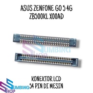 Lcd Connector Socket Connector Lcd Fpc Asus Zenfone Go 5 4G X00AD ZB500KL 54 Pin Engine