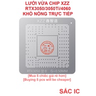 [LUOI][7] XZZ CHINAFIX RTX3050 RTX3050Ti RTX4060 3050 4060 chip medium grid