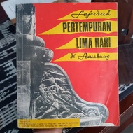 SEJARAH PERTEMPURAN LIMA HARI DI SEMARANG