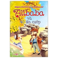 Truyện Cổ Tích Kinh Điển Thế Giới Hay Nhất - Alibaba Và 40 Tên Cướp