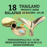KETINTING BOAT RACING FAN TYPE 18 RACING THAILAND MODEL, ORIGINAL JARNI PRODUCT, RACING AS: 3/ 4 IN,