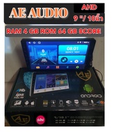 จอแอนดอยร AE AUDIO Ram 4 GB Rom 64 GB 8-CORE ขนาดจอ 9 "/10นิ้ว ตรงรุ่นรถยนต์