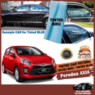 Perodua AXIA_TINTED CROMAX BIRU/Blue Tinted/ Tinted Kereta /Car Window Film/2PLY UV Film_Siap Potong