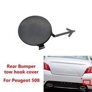 Rear Bumper Trailer Cover Tow Hook Cover Unpainted Color 9670632877 For Peugeot 508 2011 2012 2013 2014