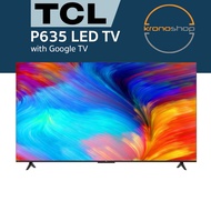 TCL P635 65 Inch 4K UHD Android Smart AI TV 65P635