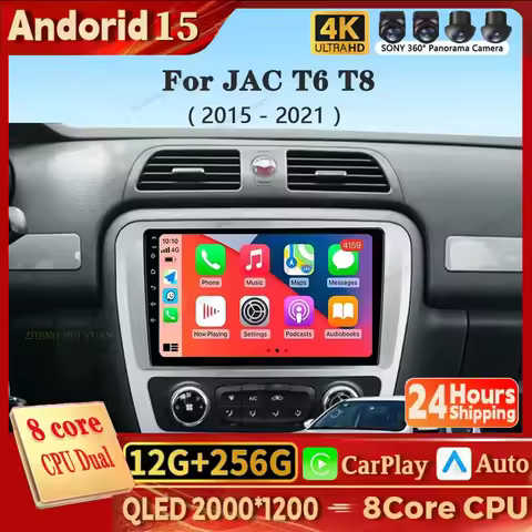 Android 15 For JAC T6 T8 2015 2016 2018 2022 2021 Navigation Radio Car DVD Player Headunit Stereo Ta
