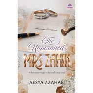 Kaseh Aries Novel THE UNPLANNED MRS ZAHIN