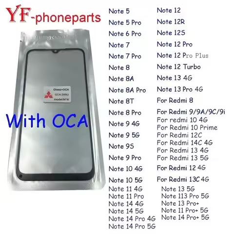 Front Touch Screen Glass OCA For Redmi 9A 9i 9C 10C 12C 13C 14C Note 5 6 7 8 9 10 11 8T 12 12s 13 14