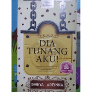 Novel Dia Tunang Aku!_preloved novel