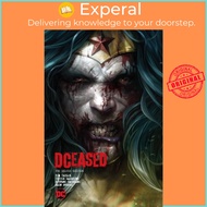 DCeased: The Deluxe Edition by Trevor Hairsine (UK edition, hardcover)