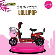 Huy - Sepeda Listrik Prostreet Lollipop