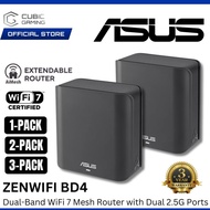 ASUS ZENWIFI BD4 (1-PACK/ 2-PACK/ 3-PACK) DUAL-BAND WIFI 7 AIMESH EXTENDABLE ROUTER WITH 3.6 GBPS, D