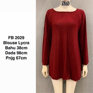 Fb2029 blouse Lycra / baju murah borong