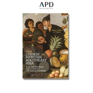 The Chinese in Maritime Southeast Asia: Trade and Merchant Communities in 17th-century Insulindia [I