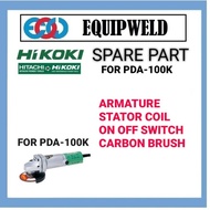 SPARE PART - HIKOKI HITACHI ARMATURE / STATOR COIL / SWITCH / CARBON BRUSH FOR PDA100K PDA-100K GRIN