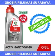ORIGINAL Oli Sepeda motor Matik Castrol Active 4T castrol 4T active 800ml Castrol SCOOTER matic Cast