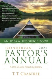The Zondervan 2021 Pastor's Annual T. T. Crabtree