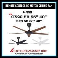 ALPHA COSA 56" / 40" Remote Control DC Motor Ceiling Fan - EX9-5B / CX20-5B / CX20-5B LED