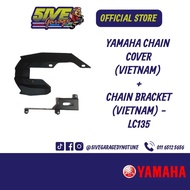 YAMAHA CHAIN COVER (VIETNAM) SET-LC135 + ONXON CHAIN COVER BRACKET (VIETNAM) LC135