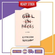 Girl in Pieces by Kathleen Glasgow