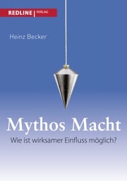 Mythos Macht Heinz Becker