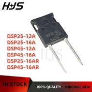 10PCS DSP25-12A DSP25-16A DSP45-12A DSP45-16A DSP25-16AR DSP45-16AR TO-247 In Stock mos in stock chi