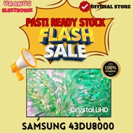 TV Samsung 43DU8000 Smart TV 43 Inch Crystal UHD 4K ( Bukan SAMSUNG 43Q7F )