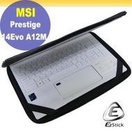 【Ezstick】MSI Prestige 14 Evo A12M 三合一超值防震包組 筆電包 組 (13W-S)
